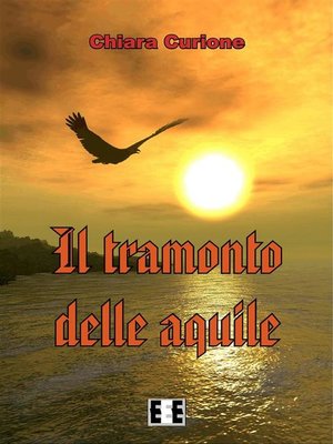 cover image of Il tramonto delle aquile